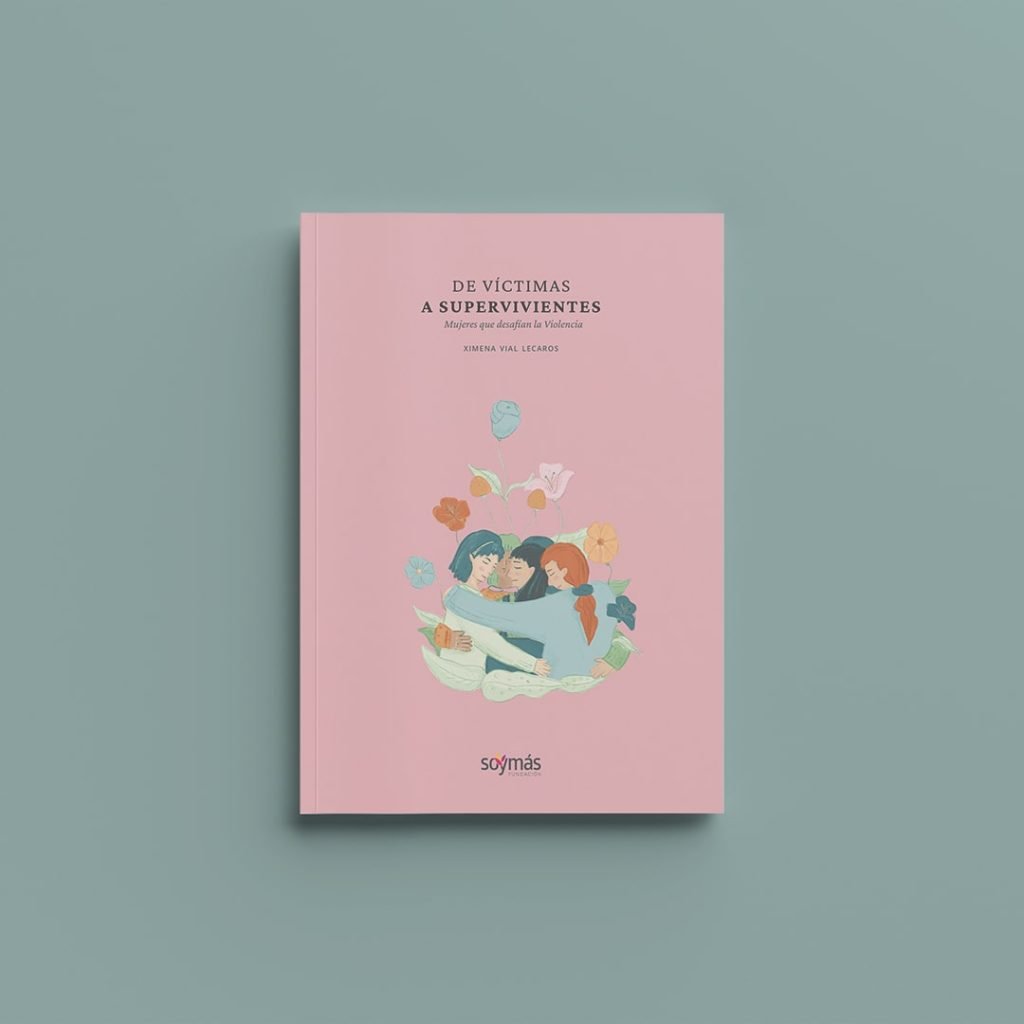Libro: De Víctimas a Supervivientes, Mujeres que desafían la Violencia
